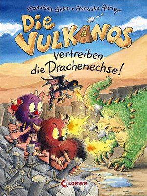 cover image of Die Vulkanos vertreiben die Drachenechse! (Band 8)